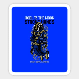 Hodl To The Moon - strong hands Sticker